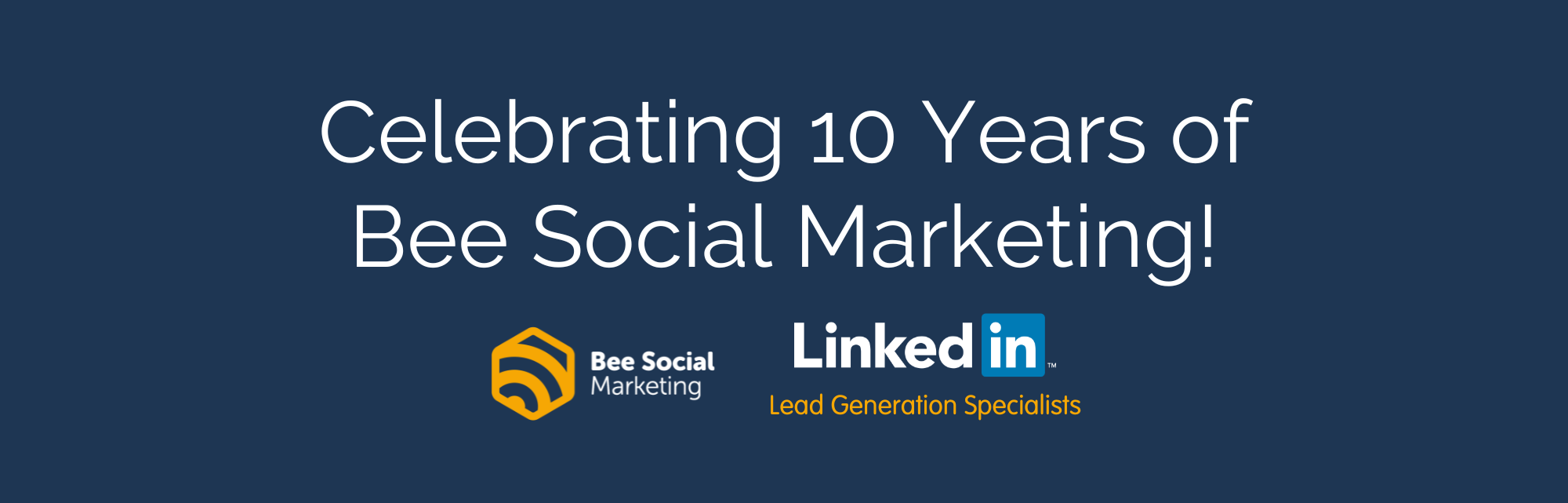 Celebrating-10-Years-of-Bee-Social-Marketing Celebrating 10 Years of Bee Social Marketing