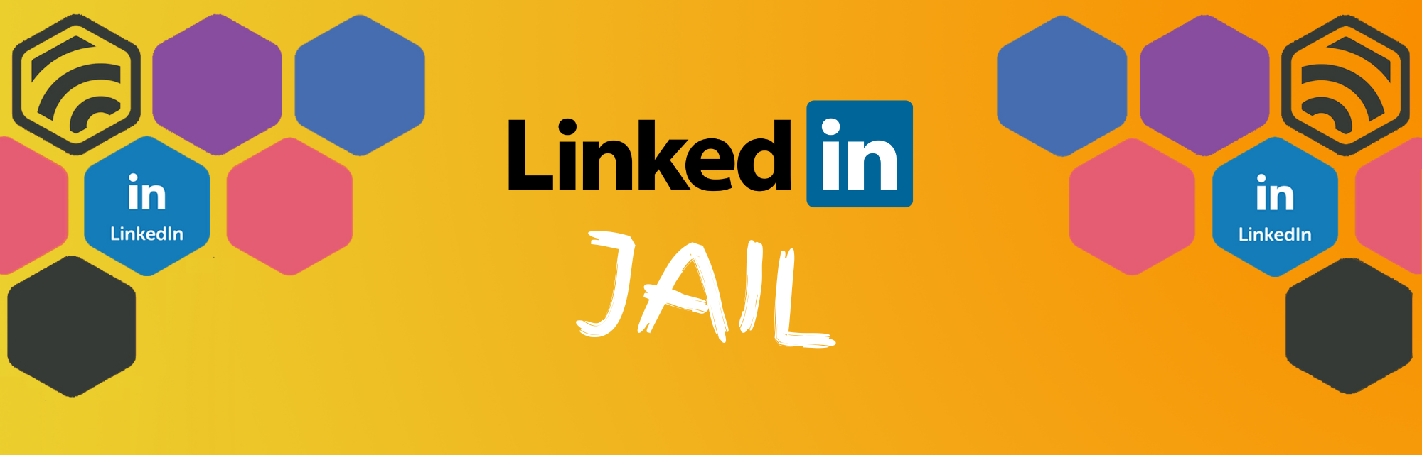 LinkedIn-Jail LinkedIn-Jail