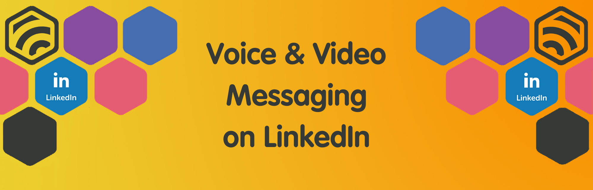 Voice-And-Video-Messaging Voice-And-Video-Messaging-On-LjnkedIn